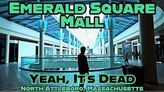 Emerald Square Mall: An Undeniably Dead Mall. How Much Time Does It Have Left?