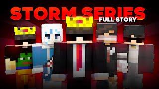 The Full Story of Storm Series