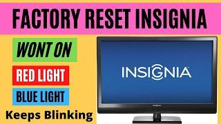 HOW TO FACTORY RESET INSIGNIA TV || INSIGNIA TV WONT TURN ON || FIRE TV || ROKU TV