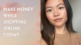 Earn Money While You Shop Online | Libby Audrey