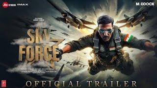 Sky Force - Trailer Glimpse | Akshay Kumar | Sara Ali Khan | Nimrat Kaur | Dinesh Vijan | Update |