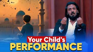 How to Make Your Child a Top Performer? || Sahil Adeem's Parenting Guide