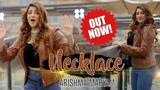 Necklace | Arishma Maryam | Out Now | Punjabi Song | Arishma Maryam Official