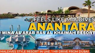 Anantara Mina Al Arab Ras Al Khaimah | Maldives Style Resort One Hour Drive from Dubai