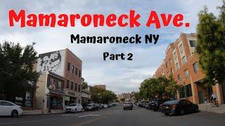 Mamaroneck NY  Mamaroneck Ave. ( Drive Thru )  4K Travel Videos  Part 2