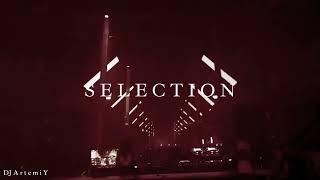 DJ ArtemiY Present: SELECTION (BASSWELL, YELLOW CLAW, MAHTAL, TNMN, CARV) (HARD TECHNO MIX) PART 3
