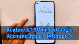 Realme x7 5G (RMX3092) Frp & Google account bypass Without Pc 2021  % Easy Method 2021