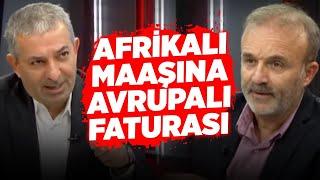 Afrikalı Maaşına Avrupalı Faturası | Yavuz Oğhan ve Akif Beki Sen Ne Dersin? | KRT TV