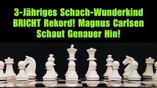 3-Jähriges Schach-Wunderkind BRICHT Rekord! Magnus Carlsen Schaut Genauer Hin!