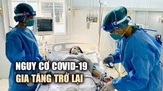 Nguy cơ số ca mắc Covid-19 tại TP.HCM gia tăng trở lại