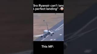 “Bro Ryanair cannot land a good landing”- #aviation #ryanair #shorts #meme