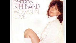 Barbra Streisand - Woman in love - 80's lyrics