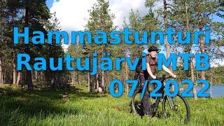 Rautujärvi MTB - heinäkuu 2022