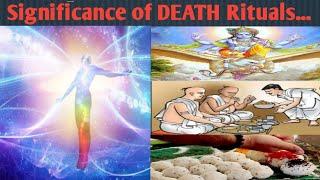 Significance of DEATH Rituals|Pind daan|Tehravi in Hinduism