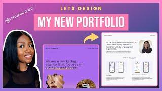 Watch me redesign and build my Portfolio | Senior UX Designer | Squarespace