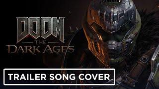 DOOM: The Dark Ages - Trailer Theme (Cover by Andy Strider)