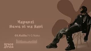 Bruce Africa ft G nako - Kulila (Lyrics)