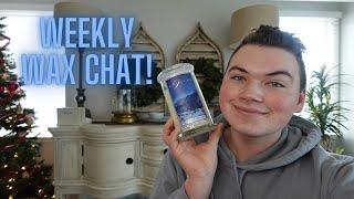 Weekly Wax Chat | 1/4/25 | Everything home fragrance from this week!