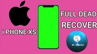 i PHONE XS | FULL DEAD | RECOVER | NEW CASE | Mr. UNLOCKER