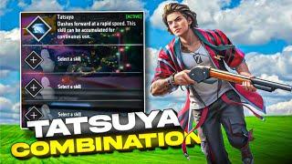 TATSUYA ( RUSH COMBINATION ) || Free Fire Best Short range Skill Combo 