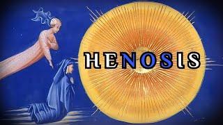 Henosis - What Modern Religions Don't Want You To Know About God