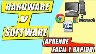 Informática | HARDWARE y SOFTWARE ¿Qué es el Hardware?¿Qué es el Software?| Definición