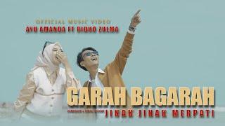 Ayu Amanda Ft Ridho Zulma - GARAH BAGARAH ( Official Music Video )