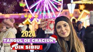 Târgul de Crăciun din SIBIU -2024