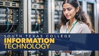 Information Technology program at South Texas College