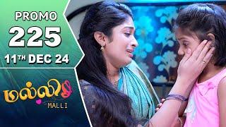 Malli Serial | Episode 225 Promo | 11th Dec 24 | Nikitha | Vijay | Saregama TV Shows Tamil