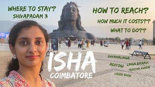 Everything you should know about Isha foundation coimbatore | Shivapadam 3 room tour | OCI #isha