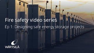 Fire safety: Designing safe energy storage projects | Wärtsilä ES&O