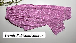 New Trendy Pakistani Salwar Cutting and Stitching/ Straight Salwar / Salwar Design