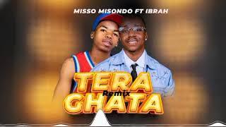 Misso Misondo Ft Ibraah - Tera Ghata Remix (Official Audio) #ibraah @Ibraah #dullamakabila