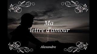 Ma lettre d'amour