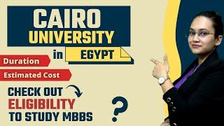 Cairo University, Egypt | Admission | Eligibility | Duration | Fees Structure | Yearly Package