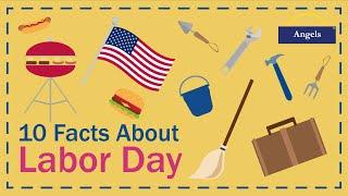 10 Facts About Labor Day