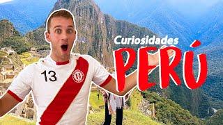 10 CURIOSIDADES DE PERÚ QUE NO SABÍAS 