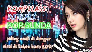 DJ LAGU SUNDA PILiHAN VIRAL FULL ALBUM  TERBARU 2025 || paling hits