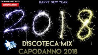  DISCOTECA MIX CAPODANNO 2018  Tormentoni House Remix Commerciale Reggaeton