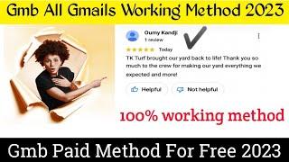 GMB Reviews Paid Method 2023|Gmb All Gmails Method 2023|Google Maps Reviews Posting Method 2023