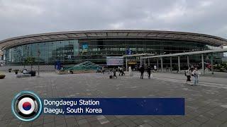 AFN Daegu - Sights & Sounds - Dongdaegu Station