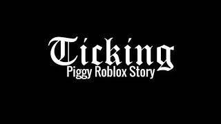 Piggy Roblox [Alpha] Animation Story Part 1-4  ツSeck