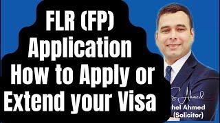 FLR FP Application   How to Apply or Extend Your Stay in the UK