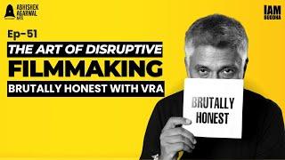 The Art of Disruptive Filmmaking | Brutally Honest Q&A with Vivek Agnihotri | Abhishek Agarwal Arts