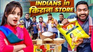 Indians In Kirana Store | Guddu Bhaiya