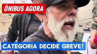 Ônibus: Categoria Decide Greve Geral!