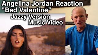 Angelina Jordan Reaction |  "Bad Valentine" Jazzy Version Music Video