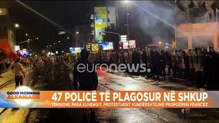 47 policë të lënduar nga sulmet e protestuesve në Shkup, arrestohen 10 persona