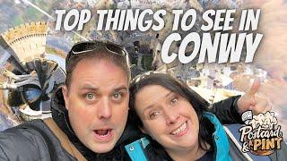 Conwy Castle & The Best Things To See In Conwy, North Wales